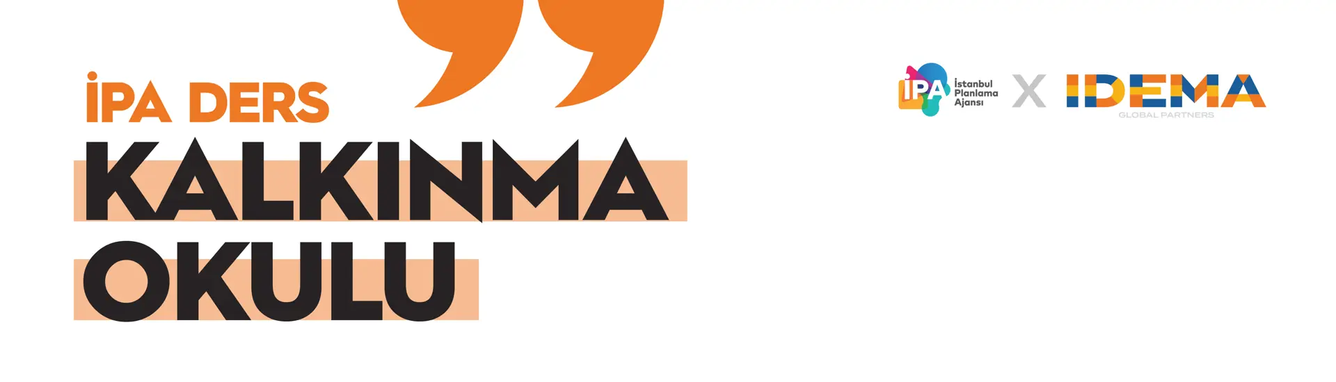 İPA Ders x IDEMA