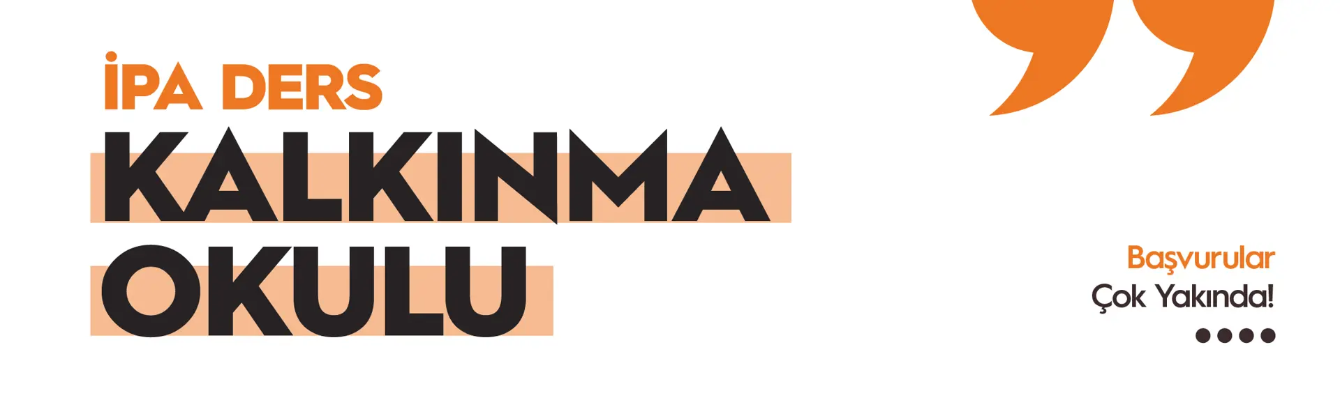 İPA Ders x Kalkınma Okulu