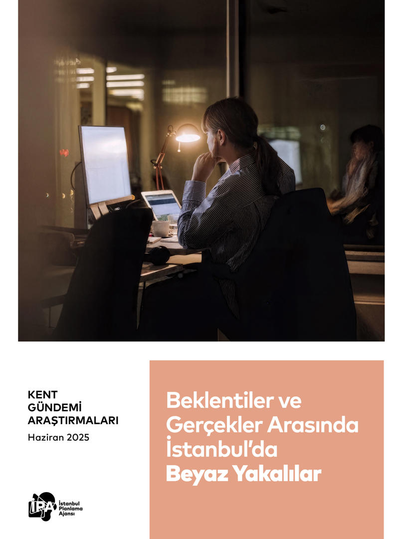 Beklentiler ve Gerçekler Arasında İstanbul’da Beyaz Yakalılar