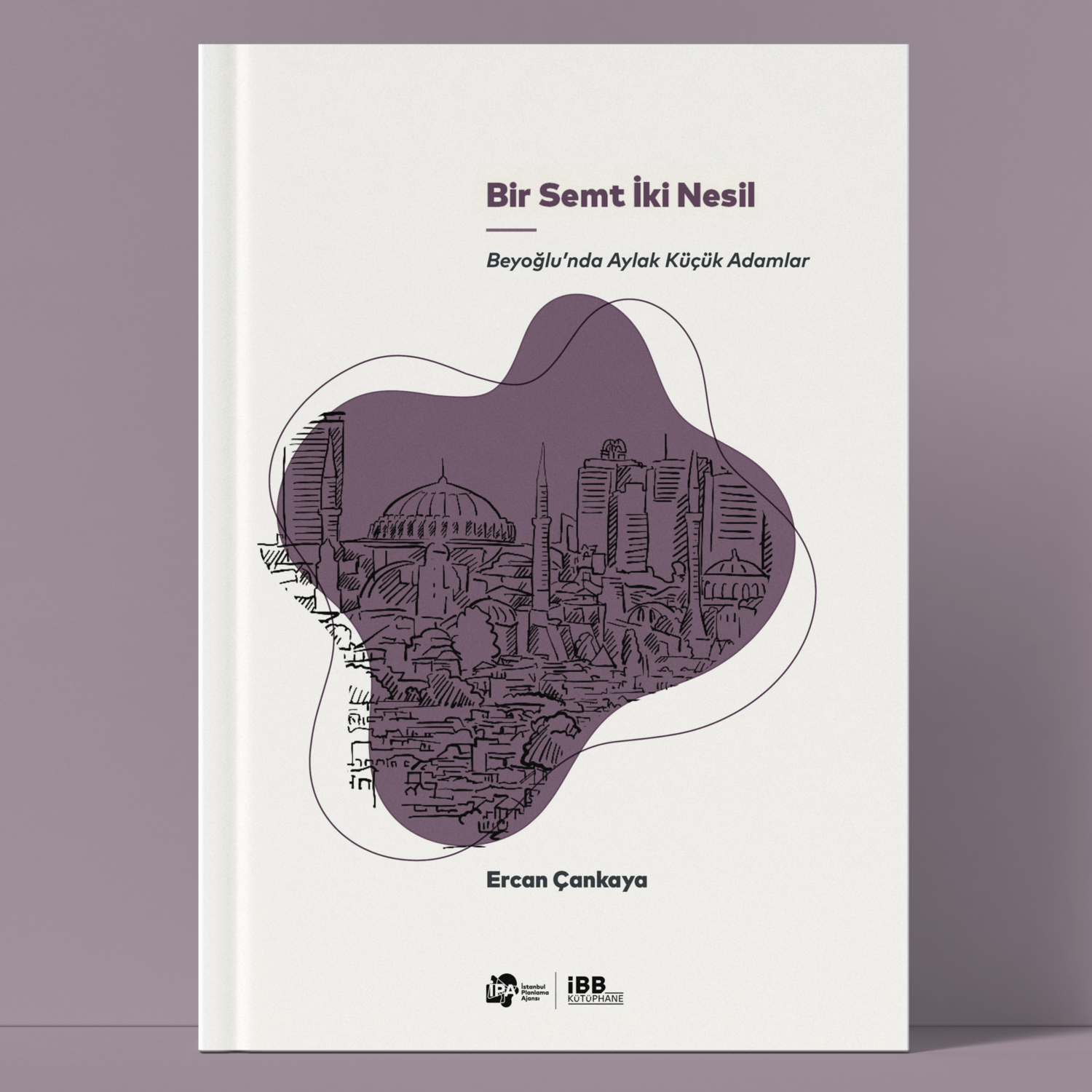 Bir Semt İki Nesil-Ercan Çankaya