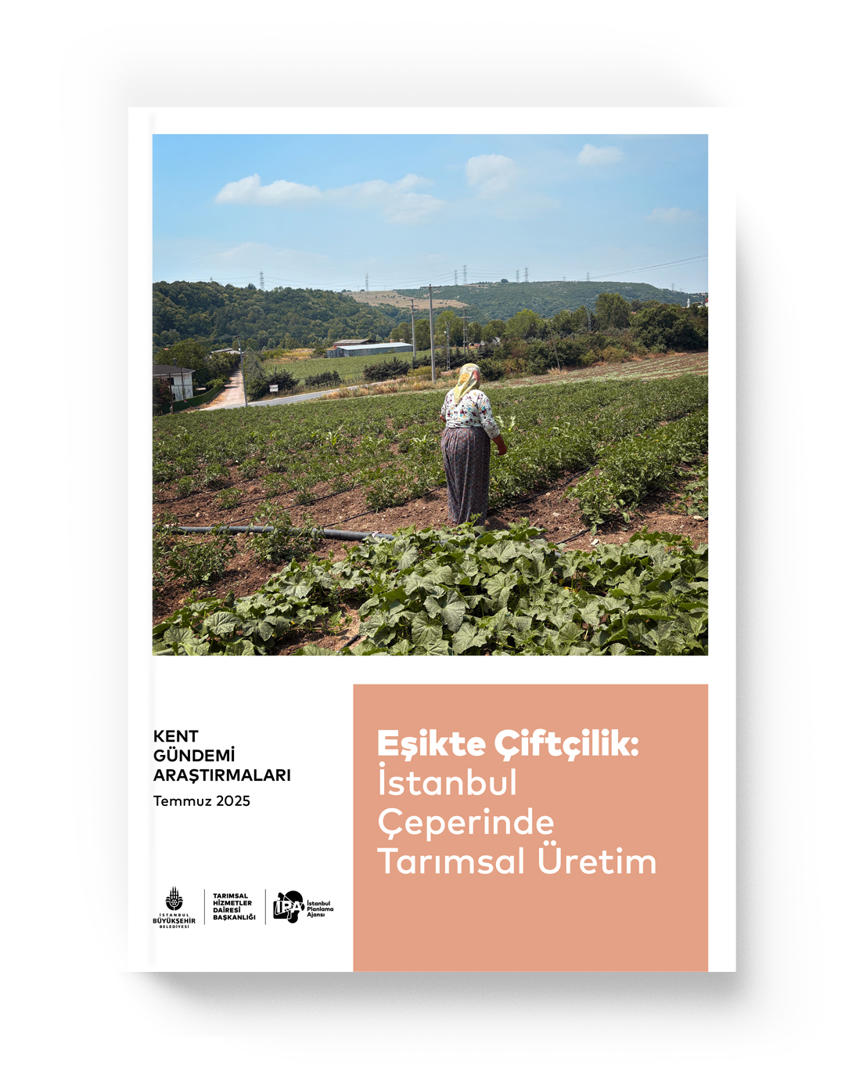 Eşikte Çiftçilik: İstanbul Çeperinde Tarımsal Üretim