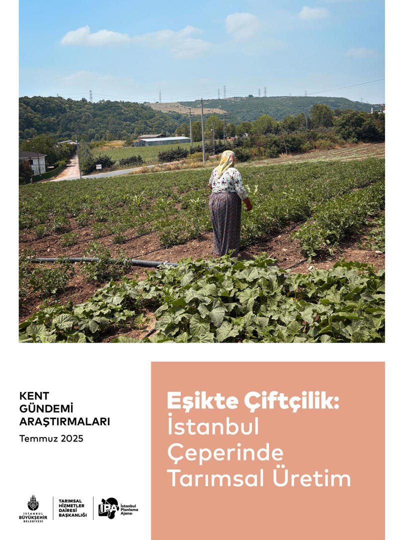 Eşikte Çiftçilik: İstanbul Çeperinde Tarımsal Üretim