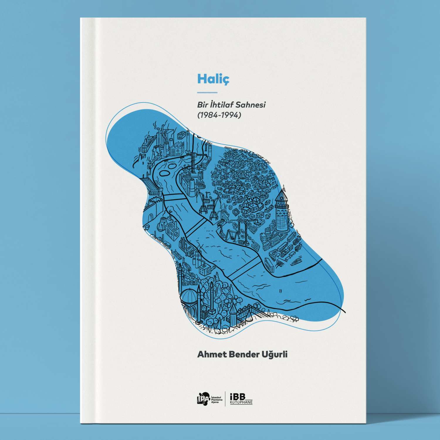 Haliç-Ahmet Bender Uğurli