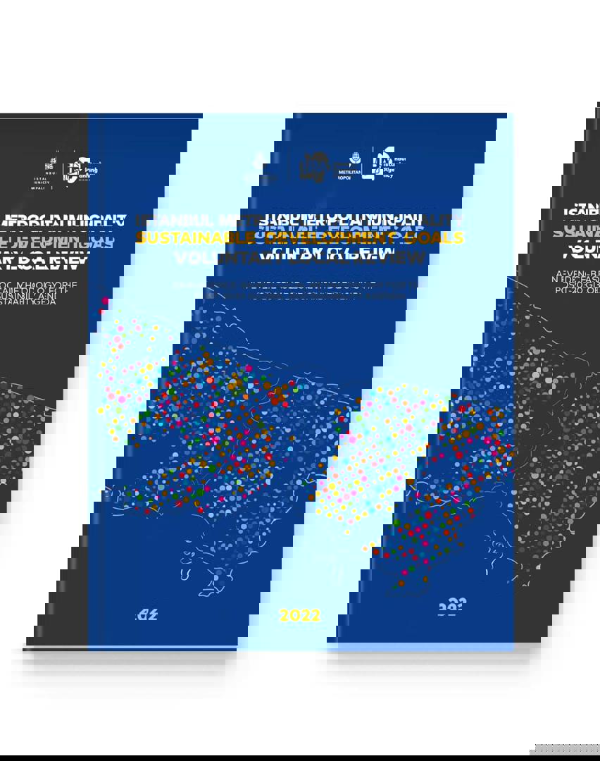 Istanbul 2022 – Voluntary Local Review (VLR) on Sustainable Development Goals