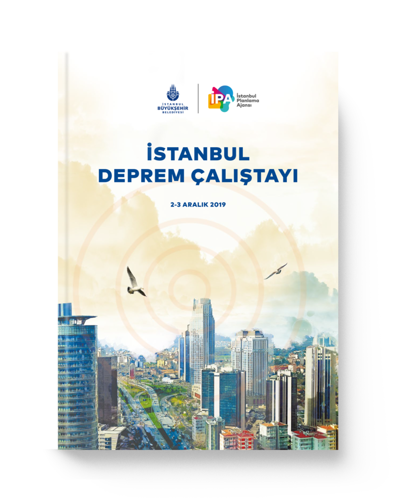 İstanbul Deprem Çalıştayı Raporu