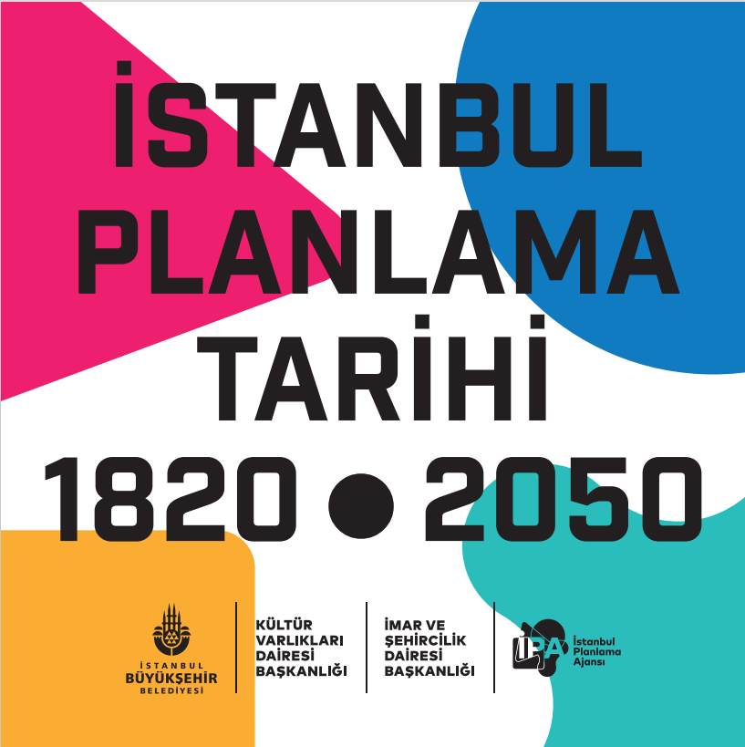 İstanbul Planlama Tarihi Sergisi