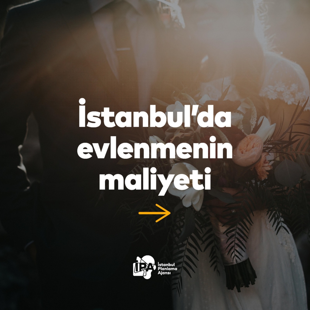 İstanbul’da Evlilik Maliyeti 2024