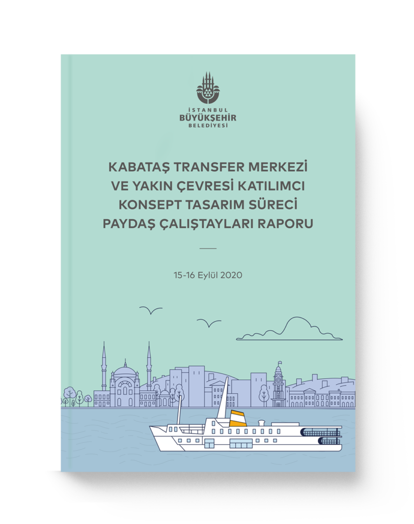 Kabataş Meydanı Katılımcı Konsept Tasarım Süreci