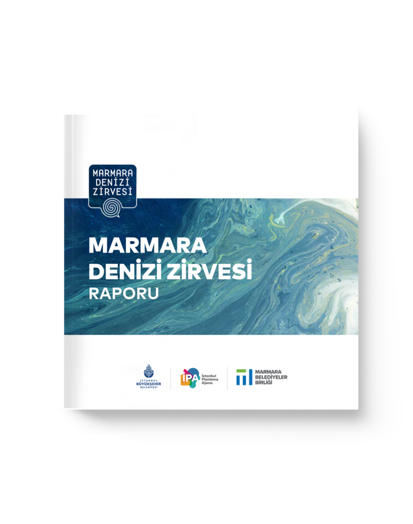 Marmara Denizi Zirvesi Sonuç Raporu