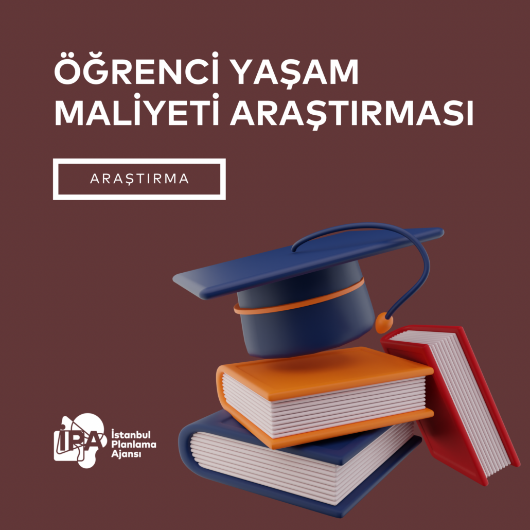 Öğrenci Yaşam Maliyeti Araştırması