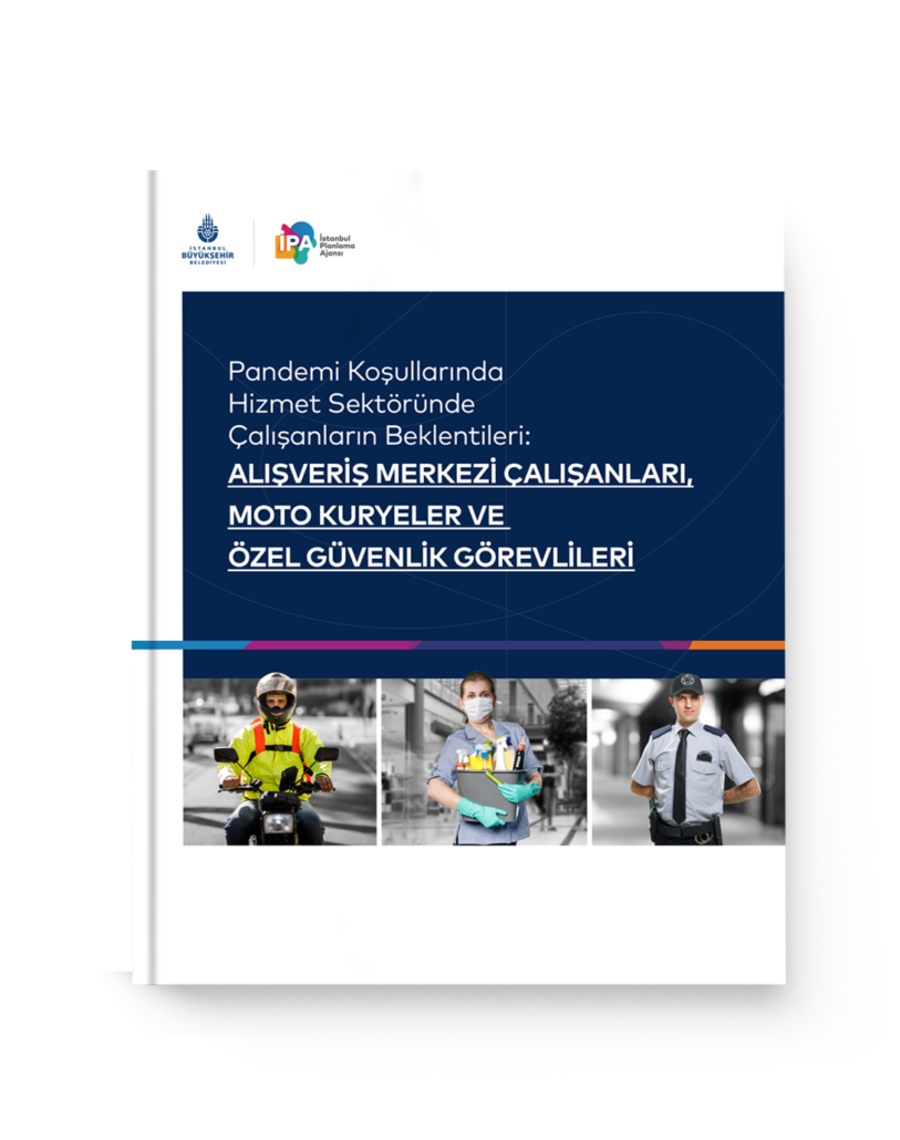 Pandemi Koşullarında Hizmet Sektöründe Çalışanların Beklentileri