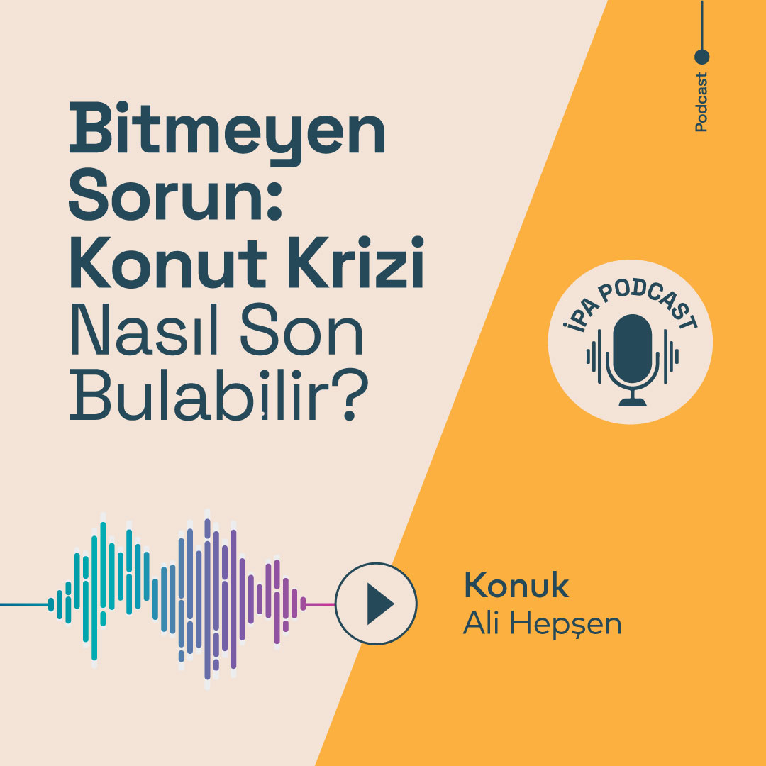 Bitmeyen Sorun: Konut Krizi Nasıl Son Bulabilir?