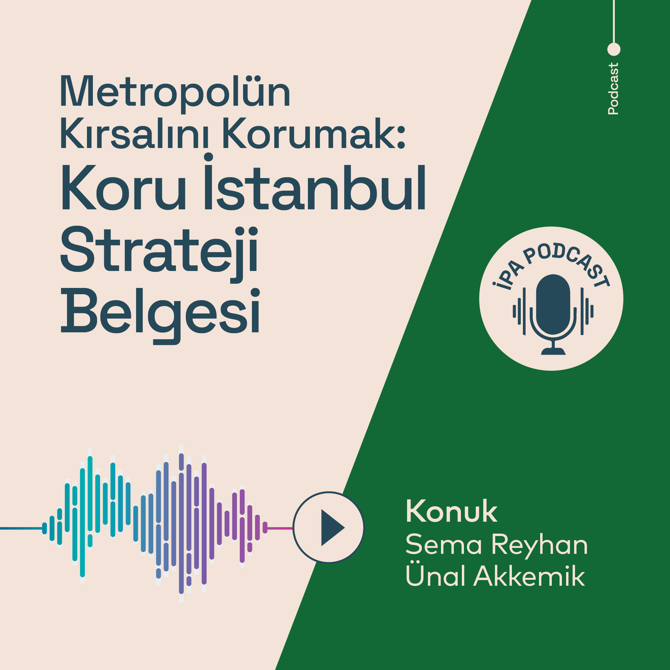 Metropolün Kırsalını Korumak: Koru İstanbul