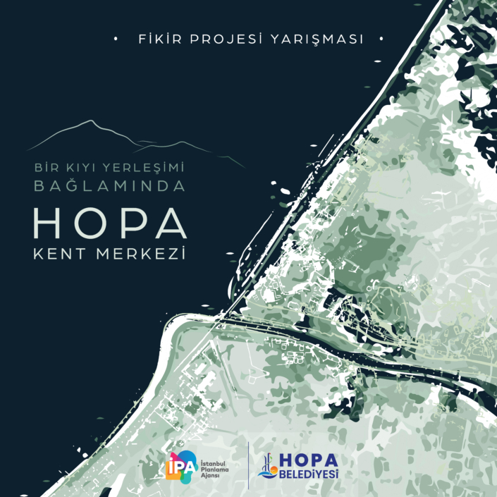 Bir Kıyı Yerleşimi Bağlamında Hopa İlçesi Kent Merkezi Fikir Projesi Yarışması