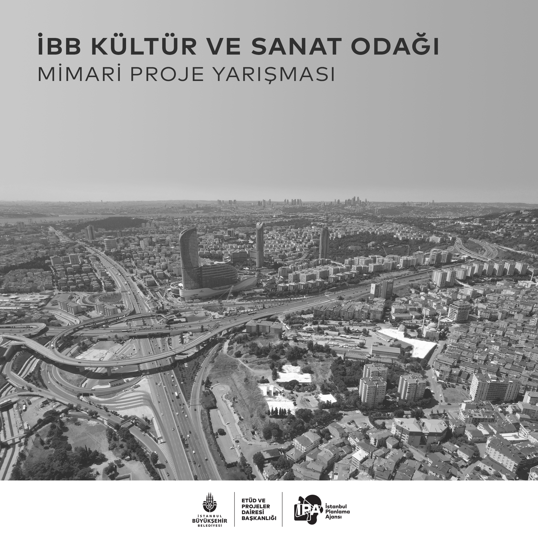 İBB Kültür ve Sanat Odağı Mimari Proje Yarışması